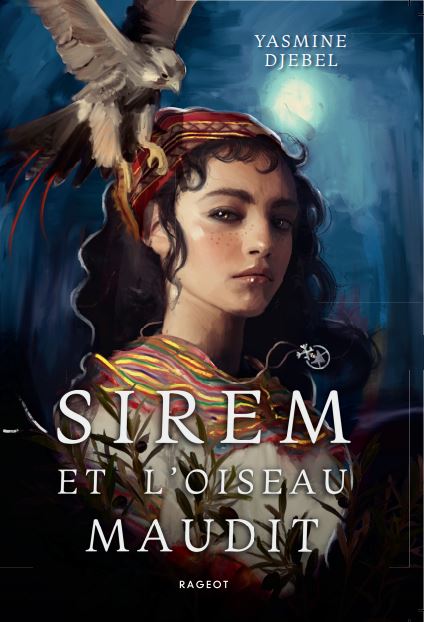 Sirem et l'oiseau maudit